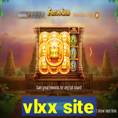 vlxx site